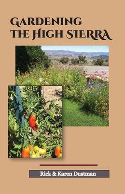 Gardening the High Sierra