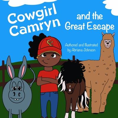 Cowgirl Camryn and the Great Escape