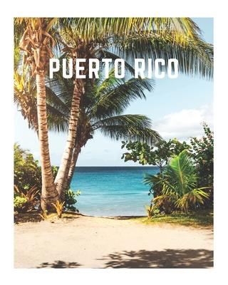 Puerto Rico: A Decorative Book - Perfect for Coffee Tables, Bookshelves, Interior Design & Home Staging