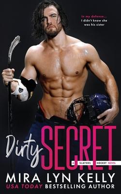 Dirty Secret: A Slayers Hockey Novel