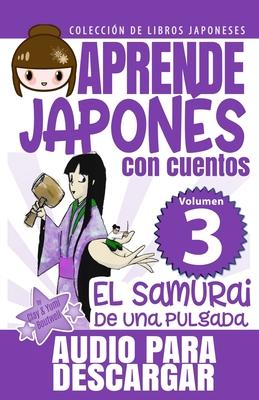 El Samurai de Una Pulgada: Aprende Japons Con Cuentos Subscription