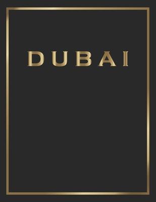 Dubai: Gold and Black Decorative Book - Perfect for Coffee Tables, End Tables, Bookshelves, Interior Design & Home Staging Ad