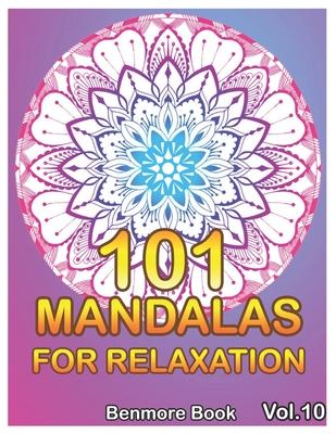 101 Mandalas For Relaxation: Big Mandala Coloring Book for Adults 101 Images Stress Management Coloring Book For Relaxation, Meditation, Happiness Subscription