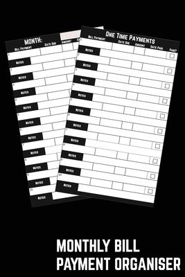 Monthly Bill Payment Organiser: Budget Monthly Bills & Expenses With This Money Tracker with a Simple Home Budget Spreadsheet Layout