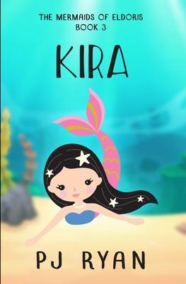 Kira: A funny chapter book for kids ages 9-12