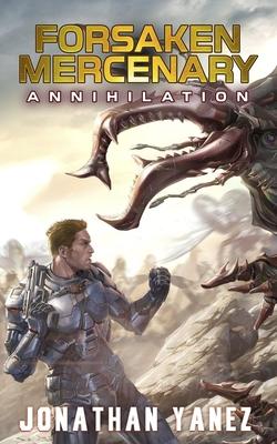 Annihilation: A Near Future Thriller