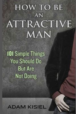 How to be an Attractive Man Subscription