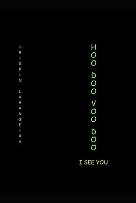 Hoodoo Voodoo I See You: How do white people see black people and when did this nonsense begin?