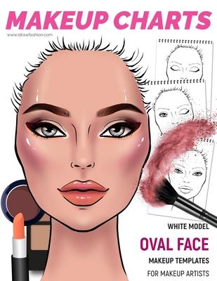 Makeup Charts -Makeup Templates for Makeup Artists: White Model - OVAL face shape