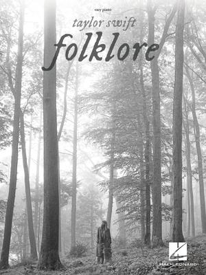 Taylor Swift - Folklore: Easy Piano Songbook with Lyrics