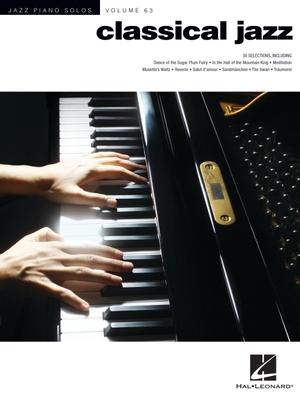 Classical Jazz: Jazz Piano Solos Series Vol. 63 Subscription