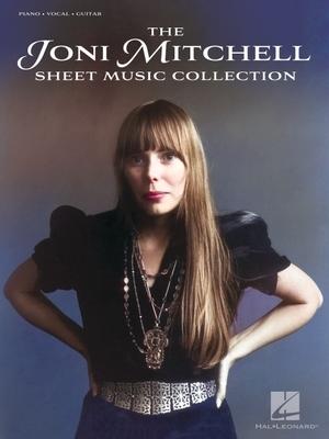 The Joni Mitchell Sheet Music Collection: 32 Hits Arranged for Piano, Vocal and Guitar