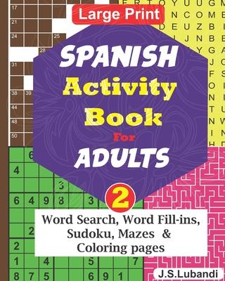 SPANISH Activity Book for ADULTS; Vol.2 Subscription