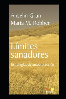 Limites Sanadores: estrategias de autoproteccin