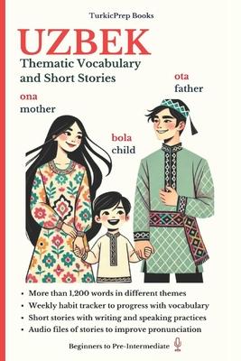 Uzbek: Thematic Vocabulary and Short Stories