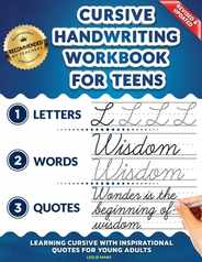 Cursive Handwriting Workbook for Teens: Learning Cursive with Inspirational Quotes for Young Adults, 3 in 1 Cursive Tracing Book Including over 130 Pa Subscription