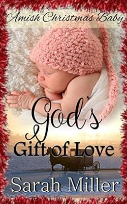 Amish Christmas Baby: God's Gift of Love