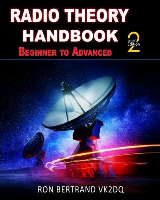 Radio Theory Handbook - Beginner to Advanced