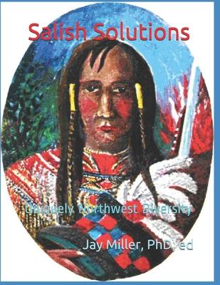 Salish Solutions: Uniquely Northwest Diversity Subscription