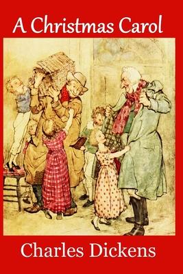 A Christmas Carol (Large Print Edition): Complete and Unabridged 1843 Edition (Illustrated)