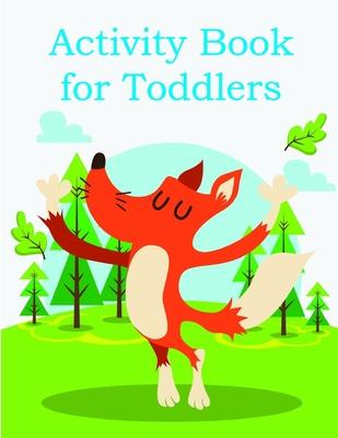 Activity Book for Toddlers: Funny animal picture books for 2 year olds