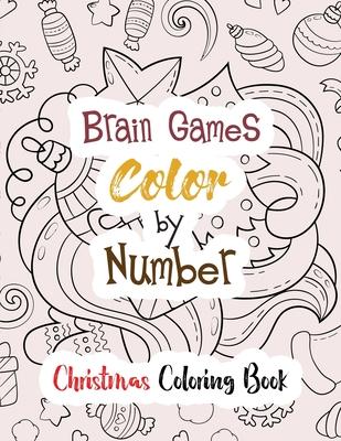 Brain Games Color by Number: Christmas Coloring Book, Color by Number Books, A Christian Coloring Book gift card alternative, Guided Coloring Book