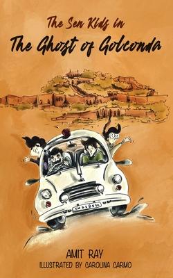 The Ghost of Golconda: Indian history based children's detective story for boys and girls age 9-12 Subscription