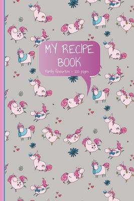 My Recipe Book: My Family Favourite Food Recipes