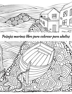 Paisajes marinos libro para colorear para adultos