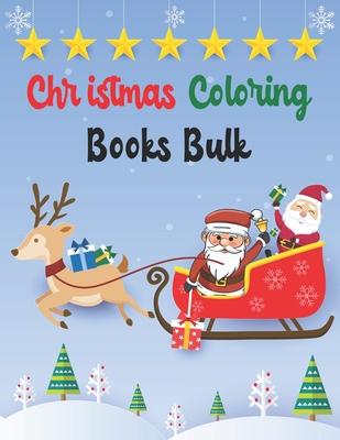 Christmas Coloring Books Bulk: Christmas Coloring Books Bulk, Christmas Coloring Book, christmas coloring book for toddlers. 50 Pages 8.5"x 11"