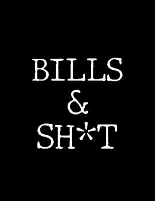 Bills & Shit: Adult Budget Planner, Weekly Expense Tracker, Monthly Budget, Budget Planner Book, Daily Planner Book, Bill Tracking