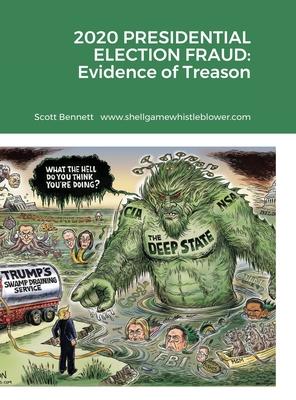 2020 Presidential Election Fraud: Evidence of Treason