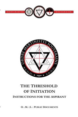 Threshold of Initiation: Instructions for the Aspirant