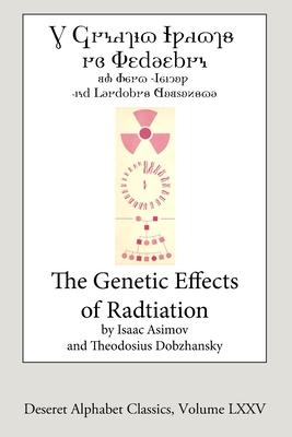 The Genetic Effects of Radiation (Deseret Alphabet edition)