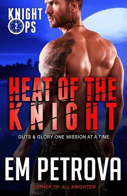 Heat of the Knight