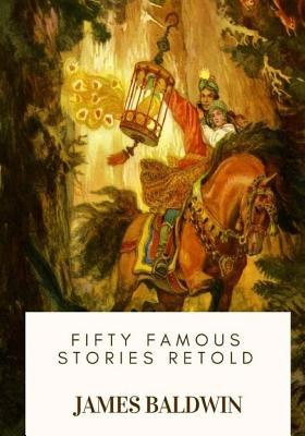 Fifty Famous Stories Retold