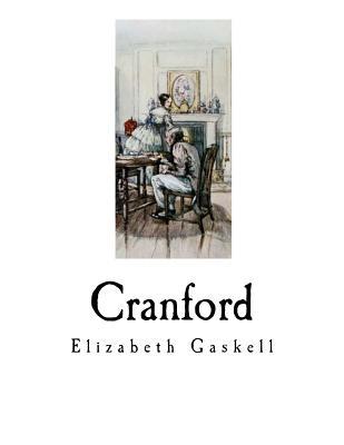 Cranford: Elizabeth Gaskell