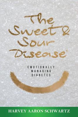 The Sweet & Sour Disease: Emotionally Managing Diabetes