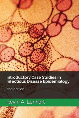 Introductory Case Studies in Infectious Disease Epidemiology: 2nd edition Subscription