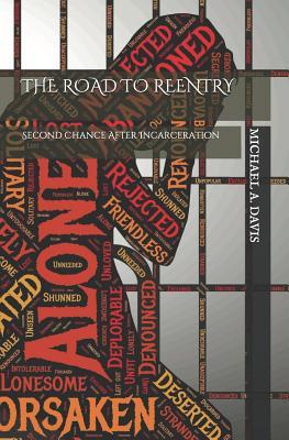 The Road to Reentry: Second Chance After Incarceration Subscription