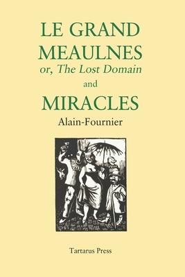 Le Grand Meaulnes and Miracles