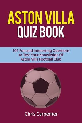 Aston Villa Quiz Book