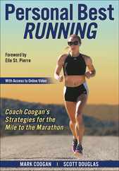 Personal Best Running: Coach Coogan's Strategies for the Mile to the Marathon Subscription