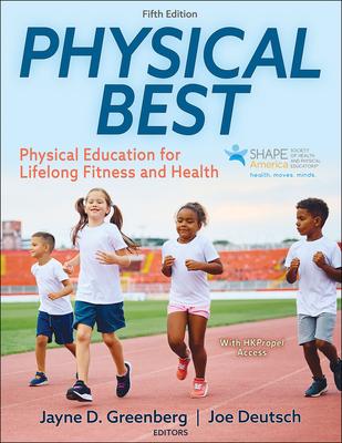 Physical Best: Physical Education for Lifelong Fitness and Health Subscription