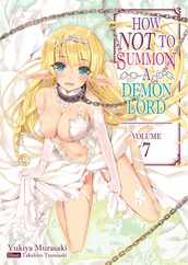 How Not to Summon a Demon Lord: Volume 7 Subscription