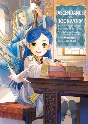 Ascendance of a Bookworm: Part 3 Volume 1 (Light Novel): Volume 8 Subscription