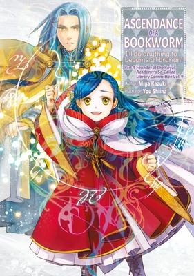 Ascendance of a Bookworm: Part 4 Volume 9 (Light Novel) Subscription