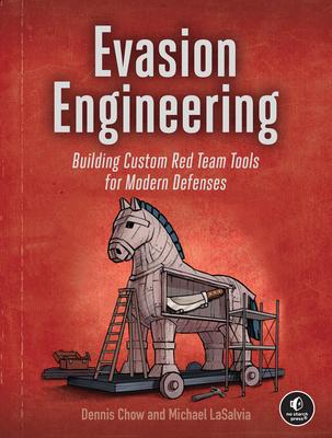 Evasion Engineering: Building Custom Red Team Tools for Modern Defenses Subscription