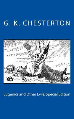 Eugenics and Other Evils: Special Edition