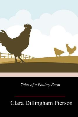 Tales of a Poultry Farm